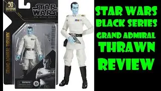 Star Wars Black Series 6 Inch Thrawn Review (The Thrawn Trilogy)