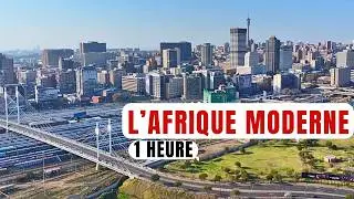 L&rsquo;Afrique Moderne : l&rsquo;Afrique que vous ne voyez pas &agrave; la t&eacute;l&eacute;vision en Occident | Documentaire