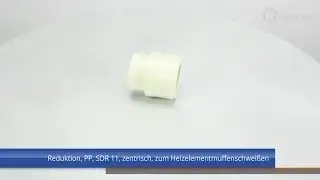Reduktion, PP, SDR 11, zentrisch, zum Heizelementmuffenschwei&szlig;en