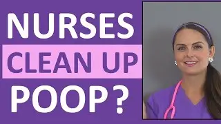 Do Nurses Clean Poop? | Nursing Student Question | Nurse Vlog