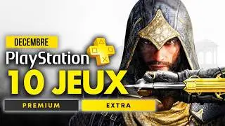 PlayStation Plus PS4 & PS5 | D&eacute;cembre 2025 : Les JEUX du PS Plus Extra & Premium ! 🔥