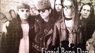 Liquid Bone Dance - Believe