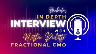 In Depth Interview with Nathan Pichette
