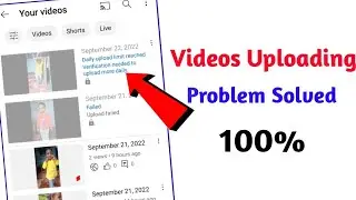 Daily Upload Limit Reached Verification Needed To Upload More Daily ! verification needed to upload