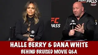 Halle Berry & Dana White Q&A for Netflix Movie 'Behind Bruised&rsquo;