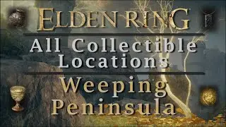 All Collectible Locations - Weeping Peninsula