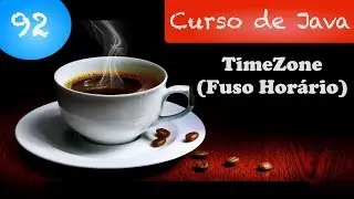Curso de Java #92: TimeZone (Fuso Horário)
