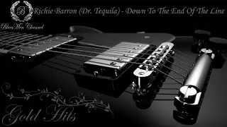 Richie Barron - Down To The End Of The Line - (BluesMen Channel Music) - BLUES & ROCK
