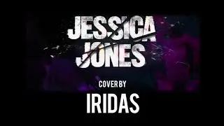 Marvel's Jessica Jones Theme (Electric Strings Cover by Iridas)