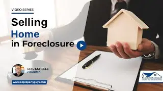 Can I Sell a Home in Foreclosure? | KC Property Guys