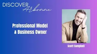 Scott Campbell - Model & Business Owner