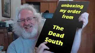 unboxing my order from The Dead South