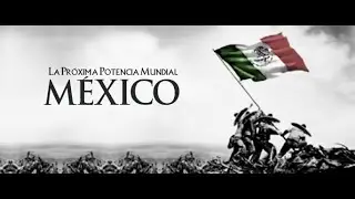 What if Mexico became a Great Power?