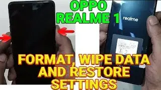 Oppo Realme 1 Format and Hard Reset