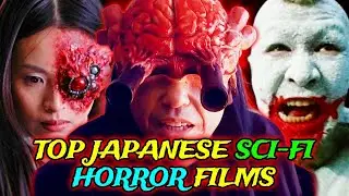 20 Terrifying And Bonkers Japanese Sci-Fi Films That You Have To Watch Once - Explored