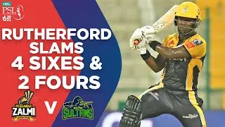 Sherfane Rutherford Slams 56 Runs | Peshawar Zalmi vs Multan Sultans | Match 21 | HBL PSL 6 | MG2L