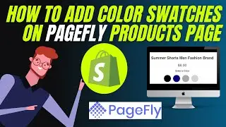 How to Add variants color swatches on Pagefly Product page [ Bangla]