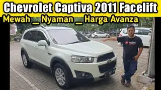 Chevrolet Captiva 2011 Facelift | Mewah Nyaman Harga Avanza