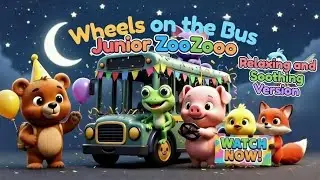🌙 Wheels on the Bus | Lullaby Version for Babies | Soothing Bedtime Songs by Junior Zoozooo