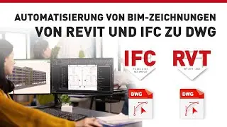 Automatisierung von BIM-Zeichnungen: Von Revit und IFC zu DWG in ARES Commander