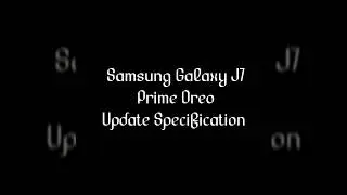 Samsung Galaxy j7 Prime Oreo Update Specification And Review|One for All