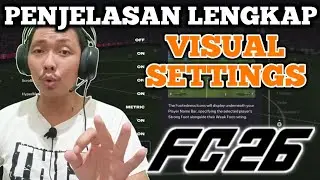 Penjelasan VISUAL SETTINGS di FC 26. Tutorial FC 26 | Ryu Go Gaming