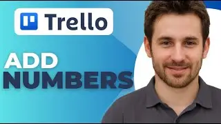 Как добавлять числа в карточках Trello бесплатно без Powerup 2025 Руководство