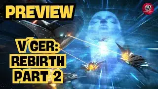 PREVIEW: V&acute;Ger Rebirth Part 2 | How to Play Star Trek Fleet Command | Outside Views STFC