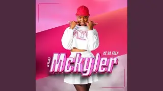 Ke Sa Fola (Mckyler)