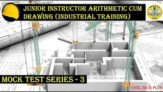 Mock Test Series - 3 | Prev Yr Qns | Junior Instructor Arithmetic Cum Drawing |CE|ME|EE Kerala PSC