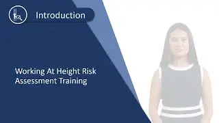 Working at Height Risk Assessment Training - Course Demo Video - Human Focus International