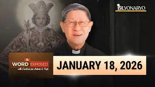 The Word Exposed with Cardinal Luis Antonio Tagle | January 18, 2026