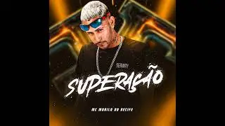 SUPERA&Ccedil;&Atilde;O - MC MURILO DO RECIFE #funk #funkbrasil #funkopop #reels #musica #tiktok #emalta #recife