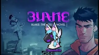 D&eacute;couverte - Blake the Visual Novel - Bienvenue &agrave; Parano land !