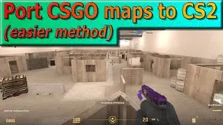 How to Port CSGO maps to CS2, easier method [No Python or CSGO Legacy required]