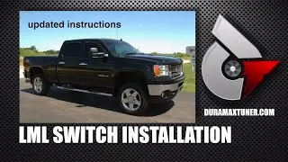 LML PERFORMANCE SWITCH LSP INSTALLATION - UPDATED