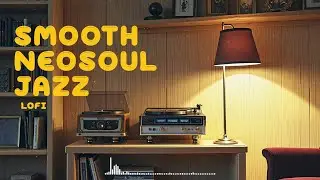 Cozy Vinyl Corner | Lofi Jazz, Soul & Night Chill Beats