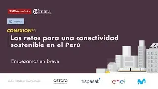 Los retos para una conectividad sostenible en el Per&uacute;