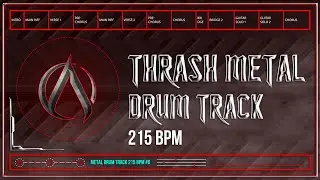 Thrash Metal Drum Track 215 BPM | Preset 3.0 (HQ,HD)