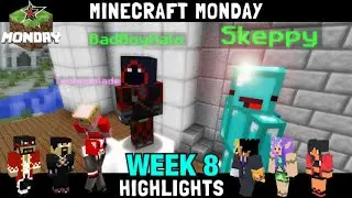 Minecraft Monday Week 8 Highlights/Funny Moments