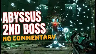 ABYSSUS: SECOND BOSS, NO COMMENTARY