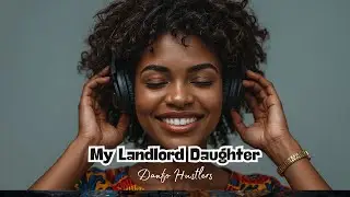 My Landlord Daughter