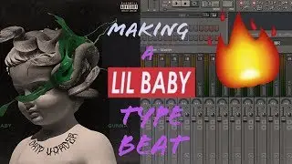 How to Make a Lil Baby/Gunna Type Beat 2018 - Drip Harder | Fl Studio Tutorial