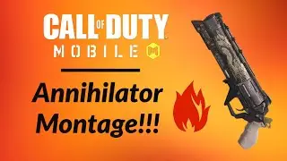CODM ULTIMATE ANNIHILATOR KILLS MONTAGE!!!🔥🔥🔥