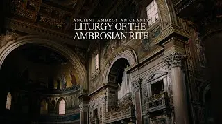 Liturgy Of The Ambrosian Rite | 1 Hour of Sacred Ambient Drone