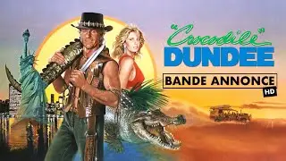 Crocodile Dundee - Bande annonce VF
