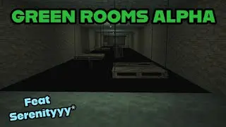 GREEN ROOMS ALPHA Map Completed [Feat Serenityyy*] - Block Strike 