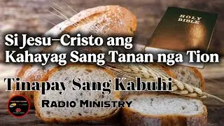 Si Jesu-Cristo ang Kahayag Sang Tanan nga Tion
