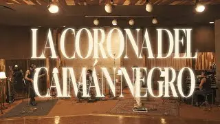 La Corona del Caimán Negro - Oziz e Hijo del Sol (En vivo desde Estudios Noviembre) 