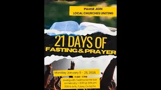 Living Christ Church of Tulare, CA | TULARE - 21 Days of Prayer and Fasting  |1-9-2025